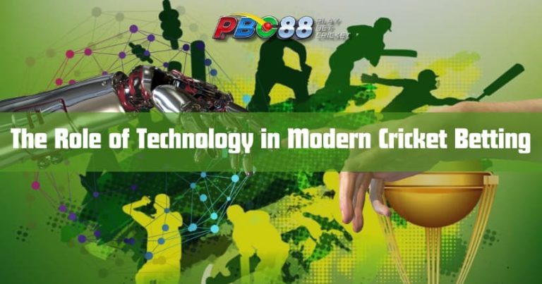 The Role of Technology in Modern Cricket Betting