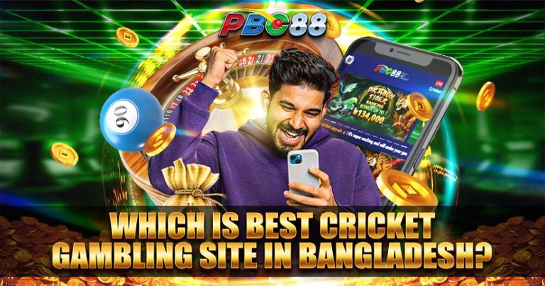 Which is the best cricket gambling site in Bangladesh?