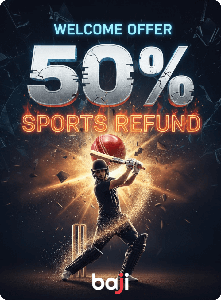 BAJI 50% SPORTS REFUND